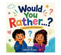 Would You Rather...?