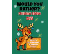 Would You Rather? Christmas Edition 2025