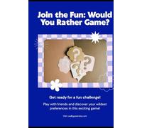 Would You Rather: Ready To Join The Fun