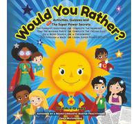 Would You Rather? Summer 2025: Activities, Quizzes and the Super Power Secrets