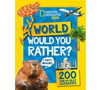 Would you rather? World: A fun-filled family game book