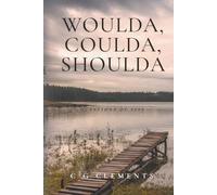 Woulda, Coulda, Shoulda: Questions of Life