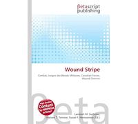 Wound Stripe: Combat, Insigne des Blessés Militaires, Canadian Forces, Wound Chevron