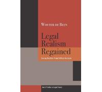 Wouter de Been Legal Realism Regained (Copertina rigida)