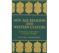 Wouter J. Hanegraaff New Age Religion and Western Culture (Tascabile)