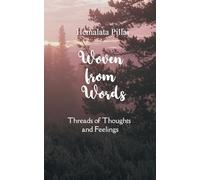 Woven from Words