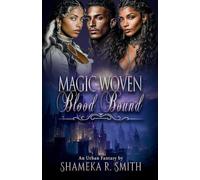 Woven Magic: Blood Bound