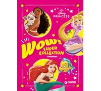 Wow! Disney Princess. Super collection. In maiuscolo. Ediz. a colori
