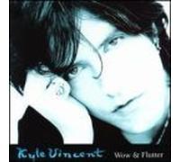 Wow & Flutter by Vincent, Kyle (2000-03-29)