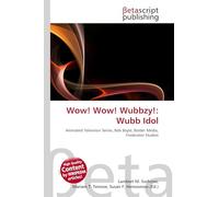 Wow! Wow! Wubbzy!: Wubb Idol: Animated Television Series, Bob Boyle, Bolder Media, Frederator Studios