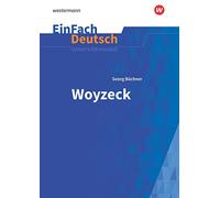 Woyzeck. EinFach Deutsch Unterrichtsmodelle NB