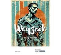 Woyzeck - Georg Büchner - Lehrerheft: Unterrichtsmaterialien, Kopiervorlagen, Heft, Interpretationshilfe, Aufgaben