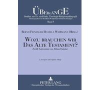 Wozu brauchen wir das Alte Testament? (Tascabile)
