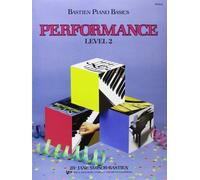 WP212 - Bastien Piano Basics Performance Level 2 by Jane Bastien (1985) Paperback