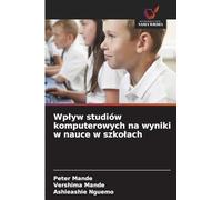 Wpływ studiów komputerowych na wyniki w nauce w szkołach