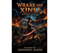 Wraak van Xinli (Revenge of Xinli)