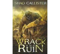 Wrack and Ruin