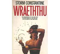 Wraeththu: The Enchantments of Flesh and Spirit/the Bewitchments of Love and Hate/the Fulfilments of Fate and Desire/3 Books in 1