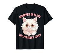 Wrapped in Fluff, The Persian's Touch Cat Lover Owner Maglietta