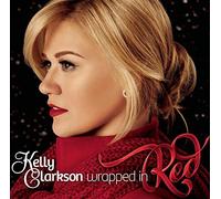Wrapped in Red: Deluxe Edition by Kelly Clarkson (2013-08-03)