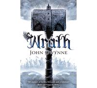 Wrath: Book four of The Faithful and the Fallen: 4