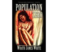 Wrath James White Population Zero (Tascabile)