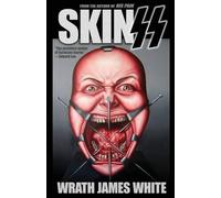 Wrath James White Skinzz (Tascabile)