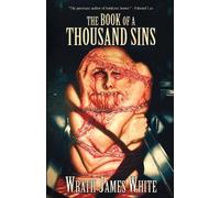 Wrath James White The Book of a Thousand Sins (Tascabile)