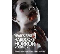 Wrath James White Year's Best Hardcore Horror Volume 2 (Tascabile)