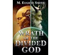 Wrath of the Divided God