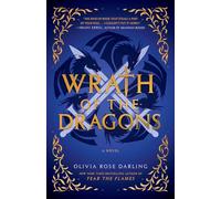 Wrath of the Dragons: A Novel