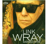 Wray Link - Barbed Wire