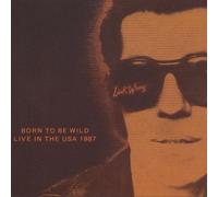 Wray, Link - Born to Be Wild: Live in the U.S.A. 1987 by Wray, Link (2005-09-20)