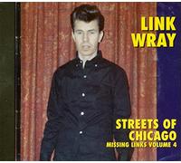 Wray, Link - Vol. 4-Missing Links Streets O