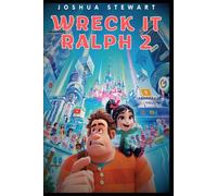 Wreck it Ralph 2