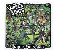 Wreck Kings - Under Pressure