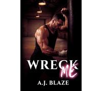 Wreck Me