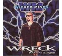 Wreck - Pocket Full of Quarters