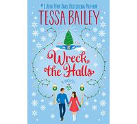 Wreck the Halls: A Novel