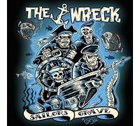 Wreck The - Sailors Grave