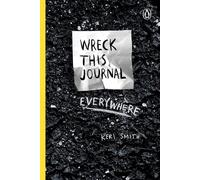 Wreck This Journal Everywhere