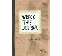 Keri Smith Wreck This Journal (Paper bag) Expanded Edition (Tascabile)