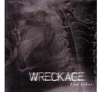 Wreckage - Bad Vibes