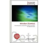 Wrecker (Comics): Fictional Character, Comic Books, Stan Lee, Jack Kirby, Thor (Marvel Comics)