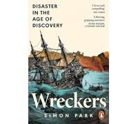Wreckers: Disaster in the Age of Discovery