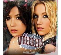 Wreckers - Stand Still- Look Pretty