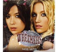 Wreckers - Stand Still Look Pretty