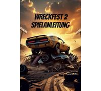 WRECKFEST 2 SPIELANLEITUNG