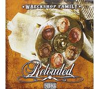 Wreckshop Family - Reloaded