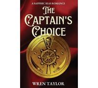 Wren Taylor The Captain's Choice (Tascabile)